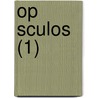 Op Sculos (1) door Juan Bravo Murillo