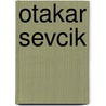 Otakar Sevcik door Otakar Sevcik