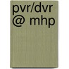 Pvr/dvr @ Mhp door Christian Maitz