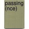 Passing (Nce) door Nella Larsen