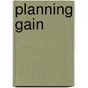 Planning Gain by Patsy Healey