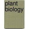 Plant Biology door Rost