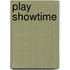 Play Showtime