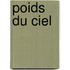 Poids Du Ciel