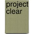 Project Clear