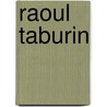 Raoul Taburin door Jean-Jacques Sempe
