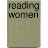 Reading Women by Nanci Milone Hill