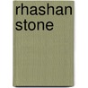 Rhashan Stone door Adam Cornelius Bert