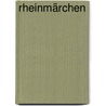 Rheinmärchen door Clemens Brentano