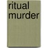 Ritual Murder