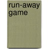 Run-Away Game by Gill Budgell
