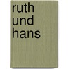 Ruth und Hans door Ruth Elsässer
