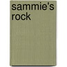 Sammie's Rock door Janice Oswalt