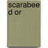 Scarabee D or