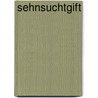 Sehnsuchtgift door Klaus Bamberger