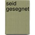 Seid gesegnet