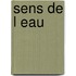 Sens de L Eau