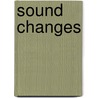 Sound Changes door Klára Bodri