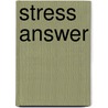 Stress Answer door Dr Frank Lawlis