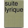 Suite Lyrique by Rutter