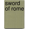 Sword Of Rome door Constance O'Banyon
