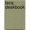 Tsca Deskbook door William K. Rawson