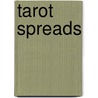 Tarot Spreads by Barbara Moore