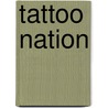 Tattoo Nation door The Rolling Stones