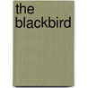 The Blackbird door Richard Stark
