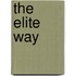 The Elite Way