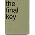 The Final Key