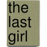 The Last Girl by Jane Casey