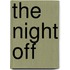 The Night Off