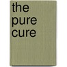 The Pure Cure door Sharyn Wynters