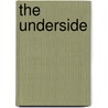 The Underside by Henry R.F. Keating