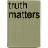 Truth Matters