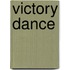 Victory Dance