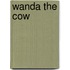 Wanda the Cow