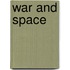 War And Space