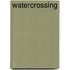 Watercrossing