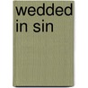 Wedded in Sin by Jade Lee