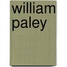 William Paley door Neil Hitchin