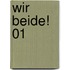 Wir beide! 01