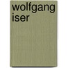 Wolfgang Iser by Ben De Bruyn
