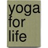 Yoga for Life