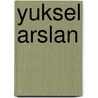 Yuksel Arslan door Evers E