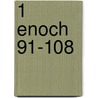 1 Enoch 91-108 by Loren T. Stuckenbruck
