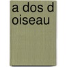 A Dos D Oiseau by Mauric Fombeure