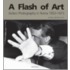 A Flash Of Art