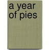 A Year of Pies door Ashley English